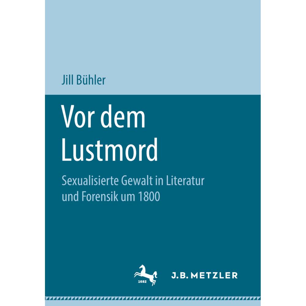 Vor dem Lustmord, Fachbücher von Jill Bühler