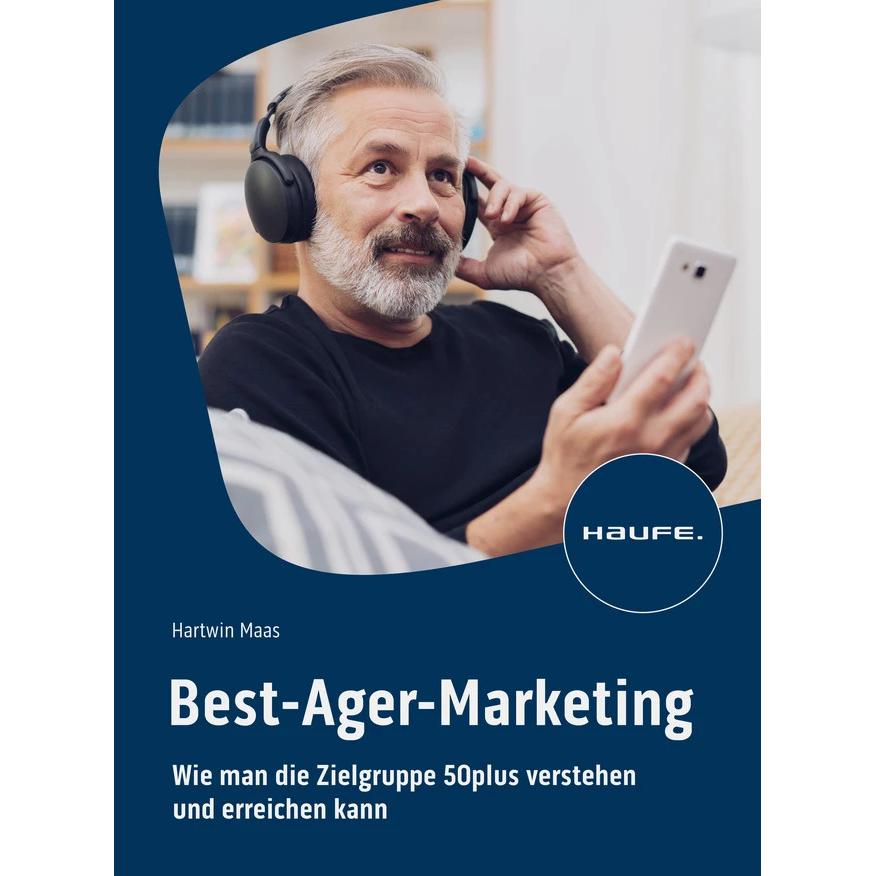 Best-Ager-Marketing, Fachbücher von Hartwin Maas