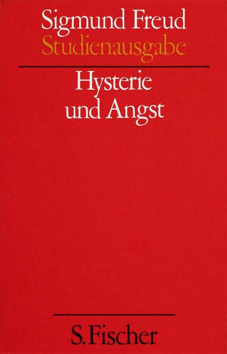 Produktbild Studienausgabe (Band 6): Hysterie und Angst (Deutsch, Sigmund Freud, 1989)