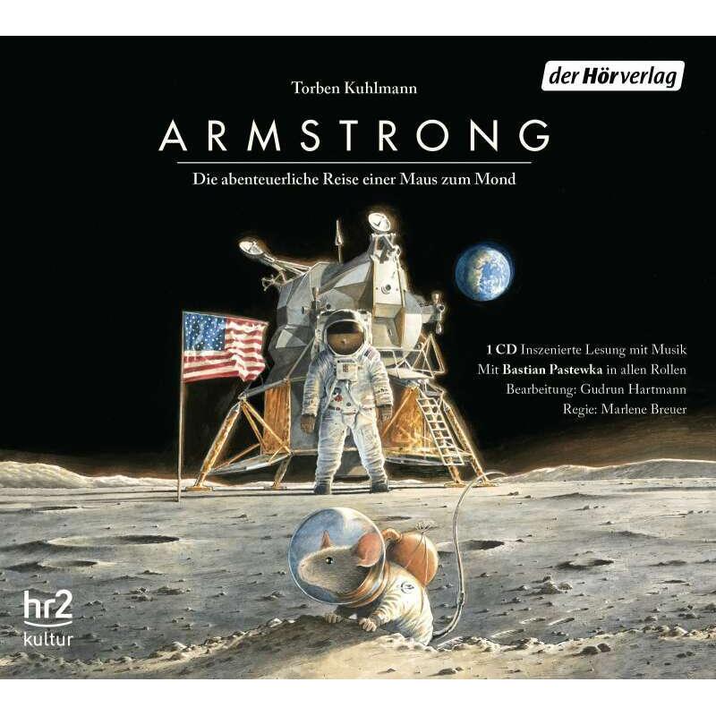 Armstrong, Hörbücher von Torben Kuhlmann, Bastian Pastewka, Gudrun Hartmann, Marlene Breuer
