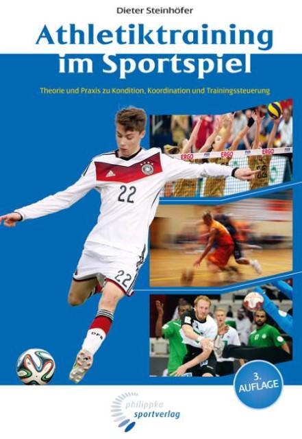 Produktbild Athletiktraining im Sportspiel (Deutsch, Dieter, Steinhöfer, 2015)