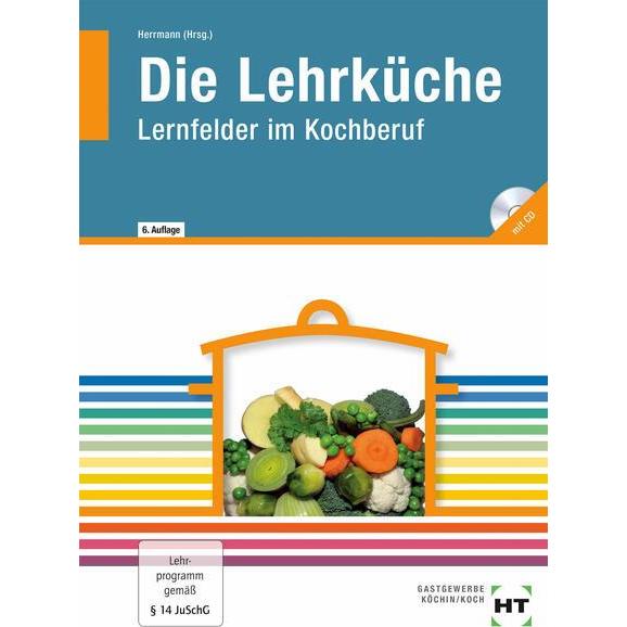 Die Lehrküche, Schulbücher von F. Jürgen Herrmann