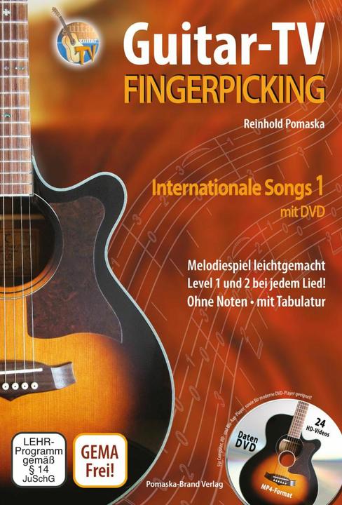 Produktbild Guitar-TV: Fingerpicking - Internationale Songs 1 (mit DVD), m. 1 DVD-ROM. Tl.1 (Deutsch, Reinhold Pomaska, 2014)