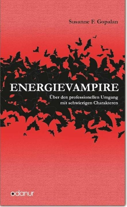 Produktbild Energievampire (Deutsch, Susanne F. Gopalan, Susanne Gopalan, Wilfried Moser, 2015)