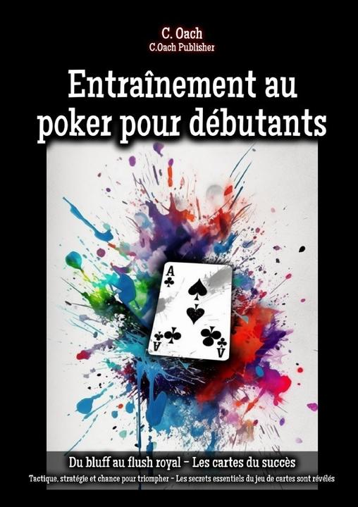 Entraînement au poker pour débutants