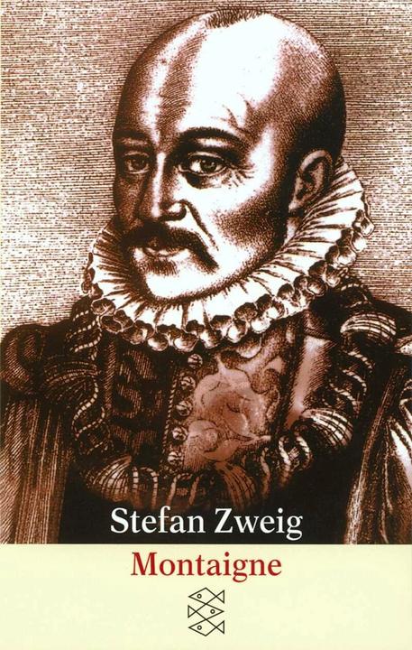Produktbild Montaigne (Deutsch, Stefan Zweig, 2014)