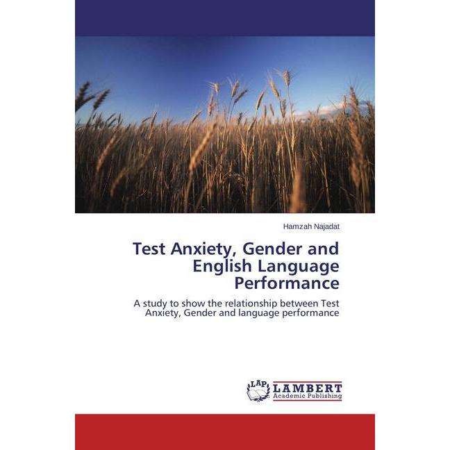 Test Anxiety, Gender and English Language Performance, Fachbücher