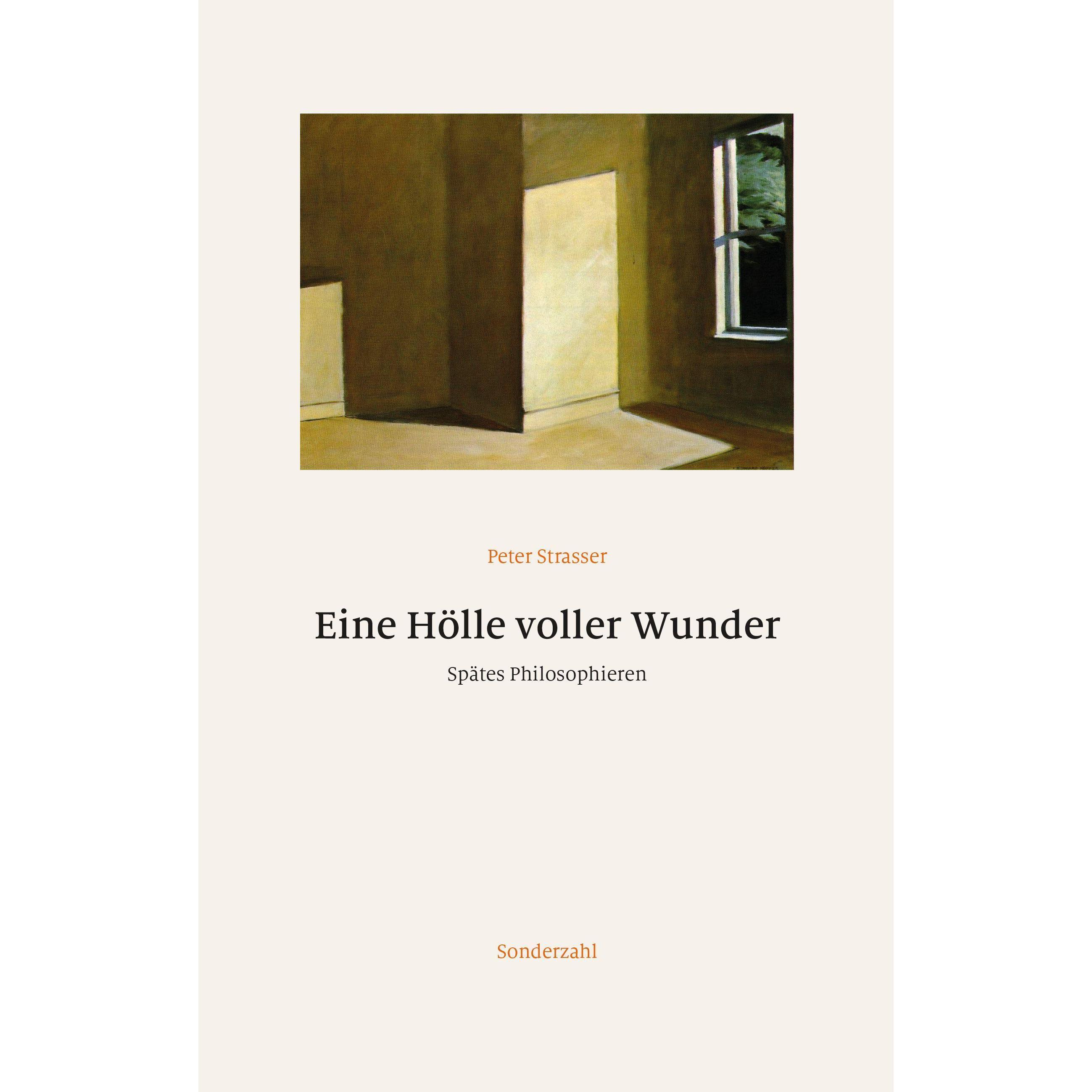 Eine Hölle voller Wunder, Sachbücher von Peter Strasser