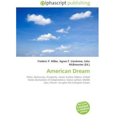 American Dream, Fachbücher von Agnes F. Vandome, Frederic P. Miller, John McBrewster
