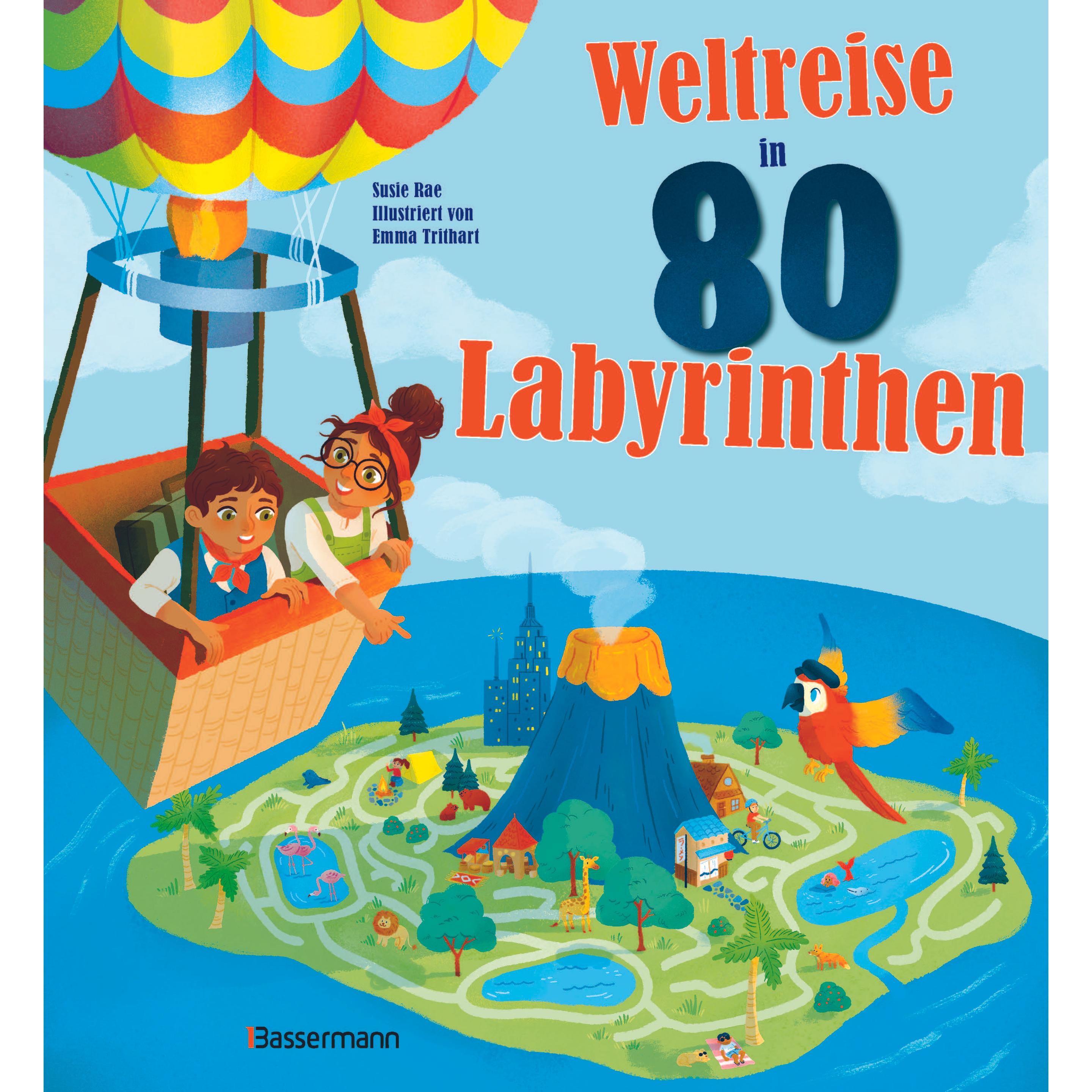 Weltreise in 80 Labyrinthen, Kinderbücher von Birte Dittmann, Emma Trithart, Susie Rae