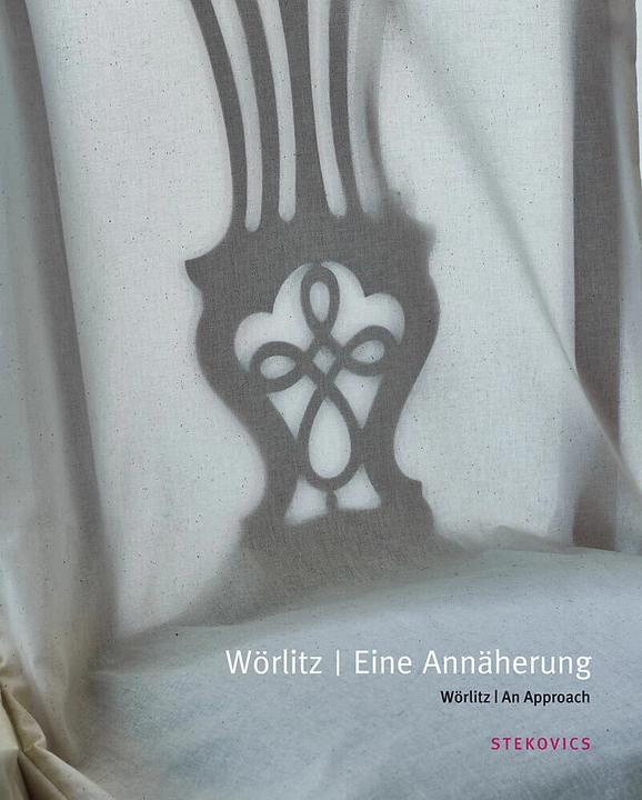 Produktbild Wörlitz. Eine Annäherung (Deutsch, Englisch, Adrian von Buttlar, Bazon Brock, Hans-Dieter Gelfert, János Stekovics, Michael Stürmer, Thomas Weiss, Vittorio Magnago Lampugnani, 2017)
