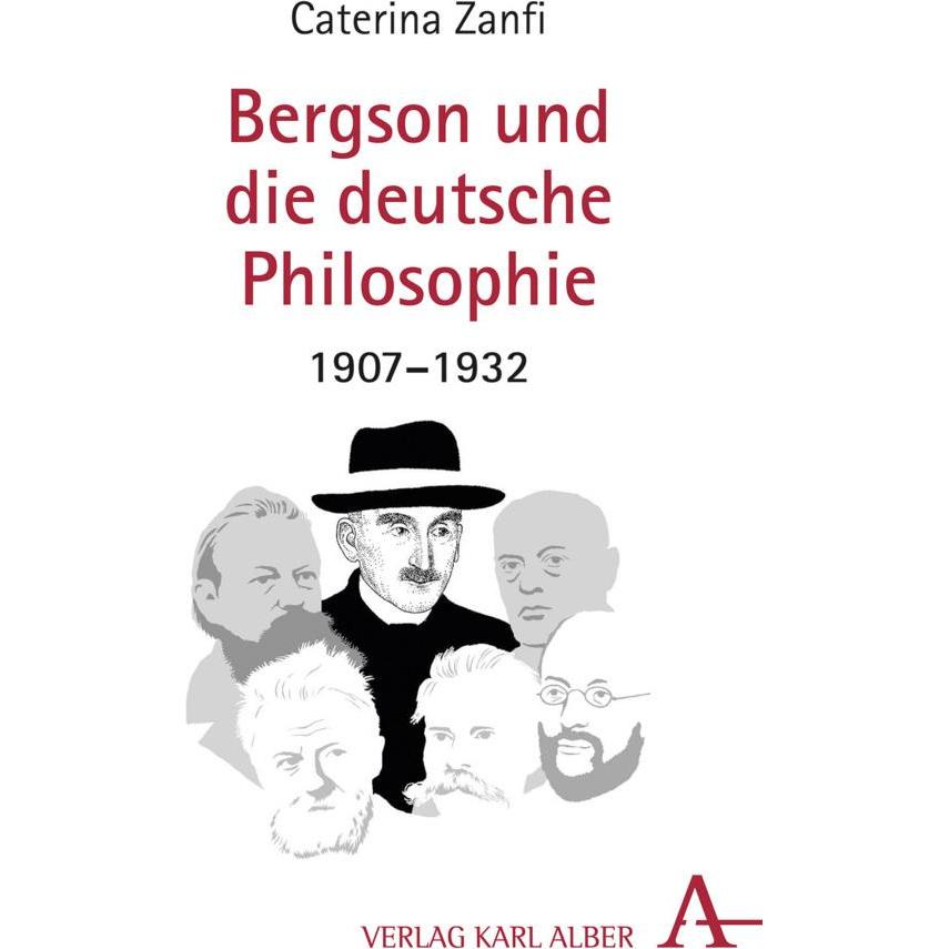Bergson und die deutsche Philosophie, Fachbücher von Caterina Zanfi