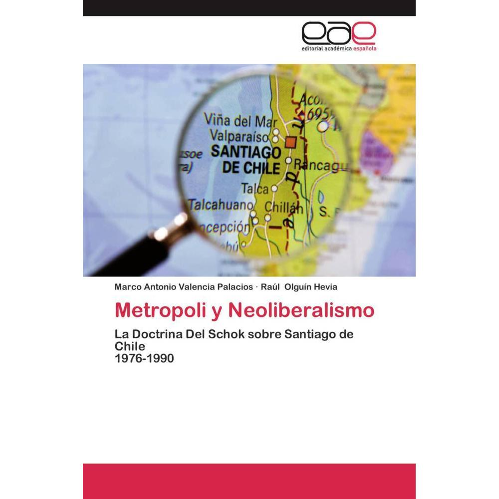 Metropoli y Neoliberalismo, Fachbücher