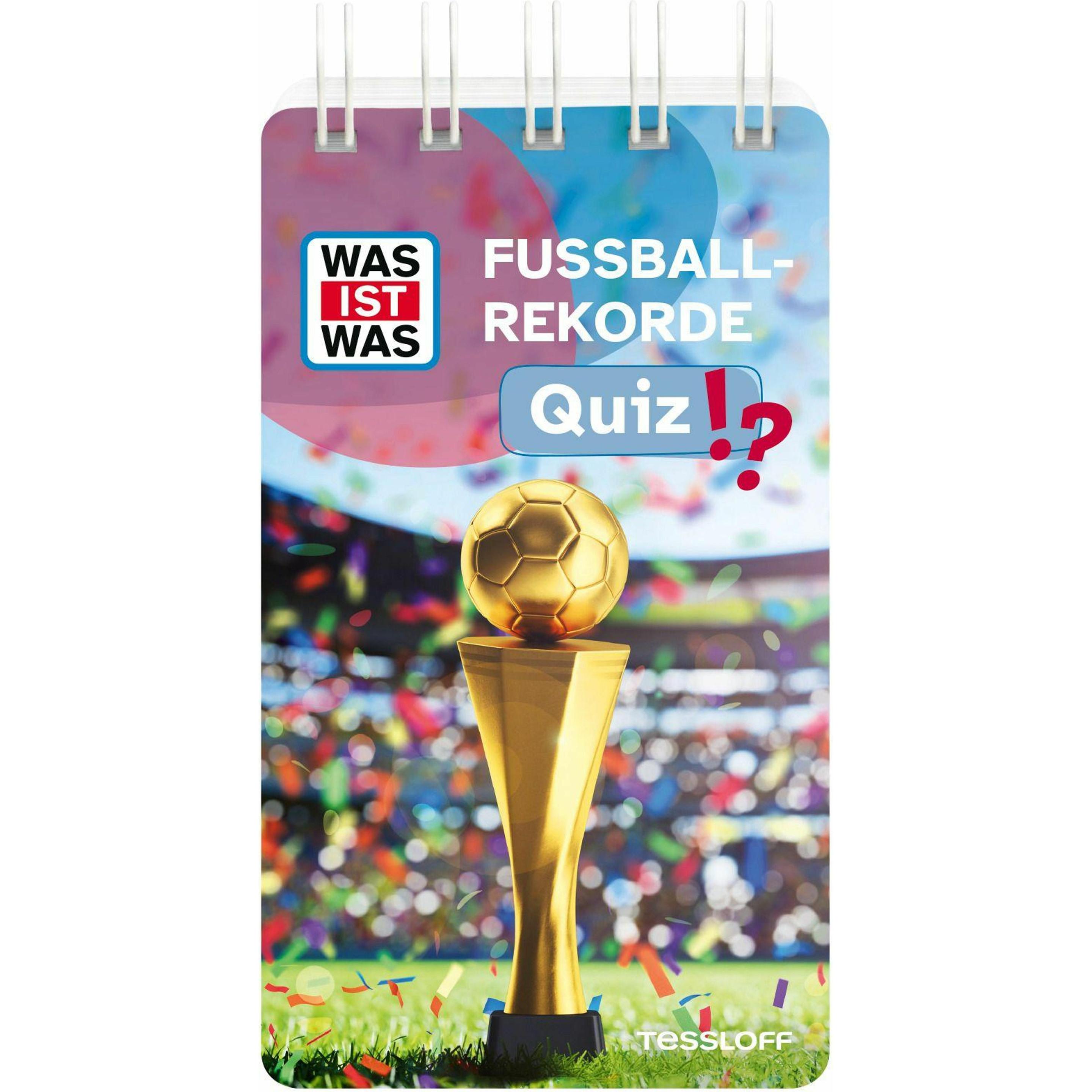 Tessloff WAS IST WAS Quiz Fussball-Rekorde (Tedesco)