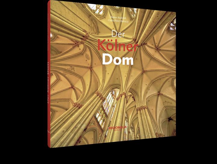 Produktbild Der Kölner Dom (Deutsch, Csaba Peter, Rudolph Rakoczy, 2020)