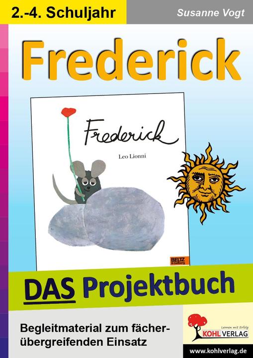 Produktbild Frederick - DAS Projektbuch (Deutsch, Susanne Vogt, 2013)