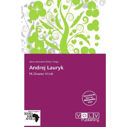 Andrej Lauryk, Ratgeber