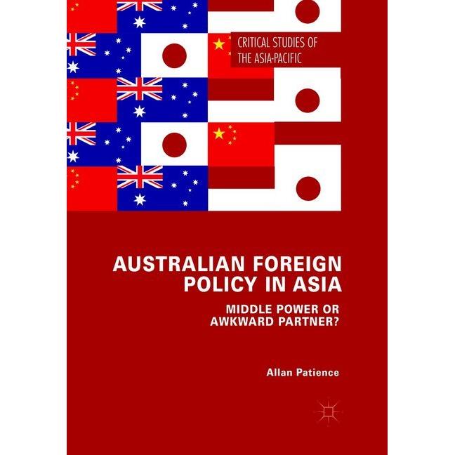 Australian Foreign Policy in Asia, Fachbücher von Allan Patience