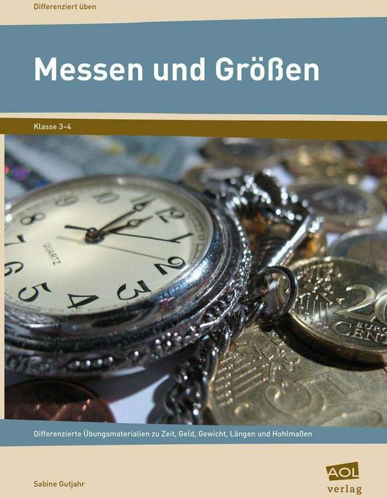 Produktbild Messen und Grössen - Klasse 3 und 4 (Deutsch, Sabine Gutjahr, 2013)