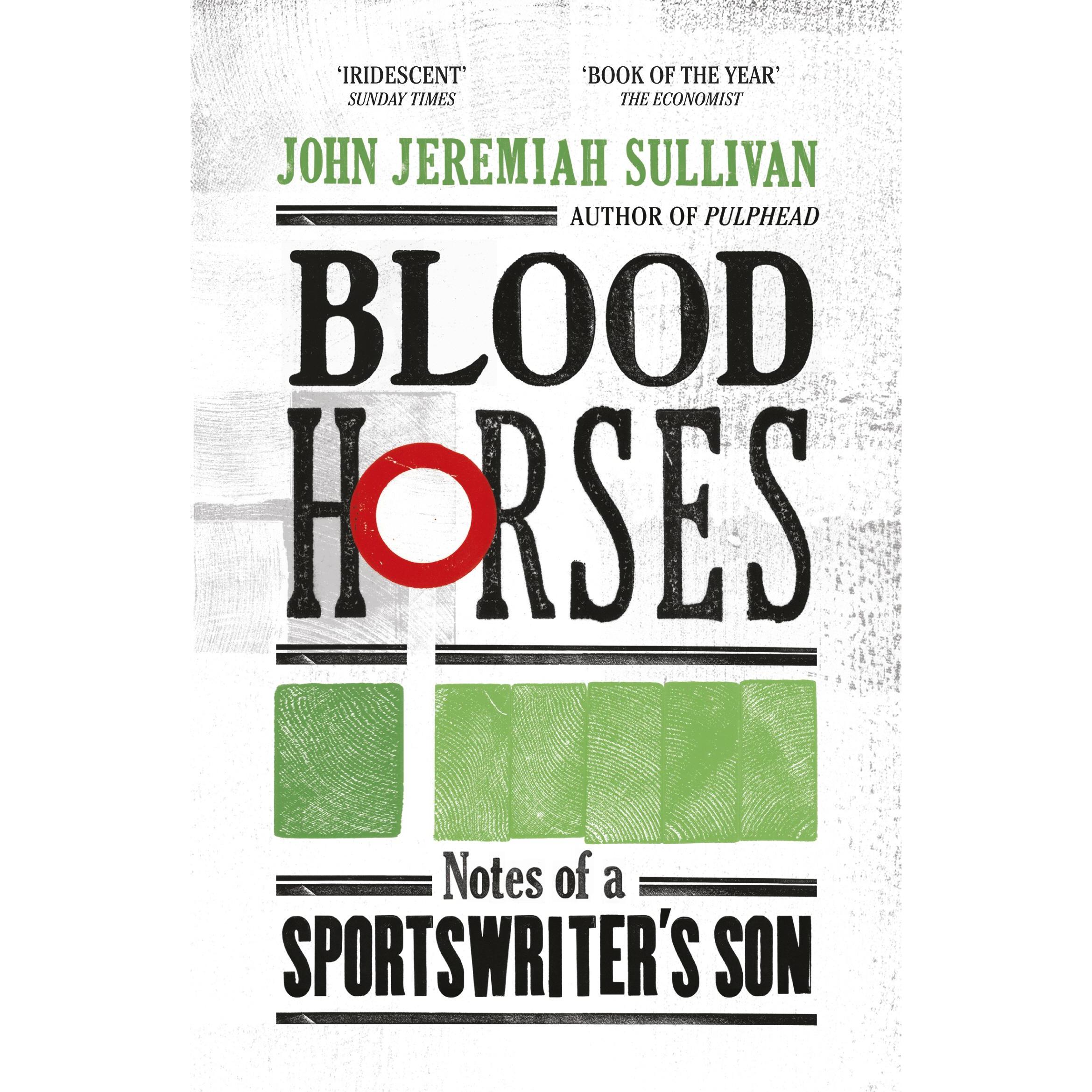 Thumbnail - Sullivan, J: Blood Horses, Belletristik von John Jeremiah Sullivan