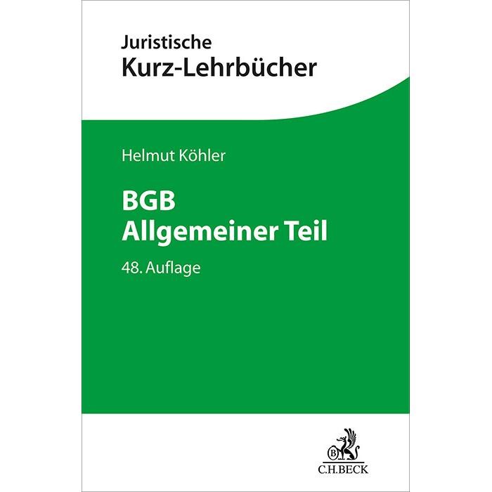 BGB Allgemeiner Teil, Fachbücher von Heinrich Lange, Helmut Köhler