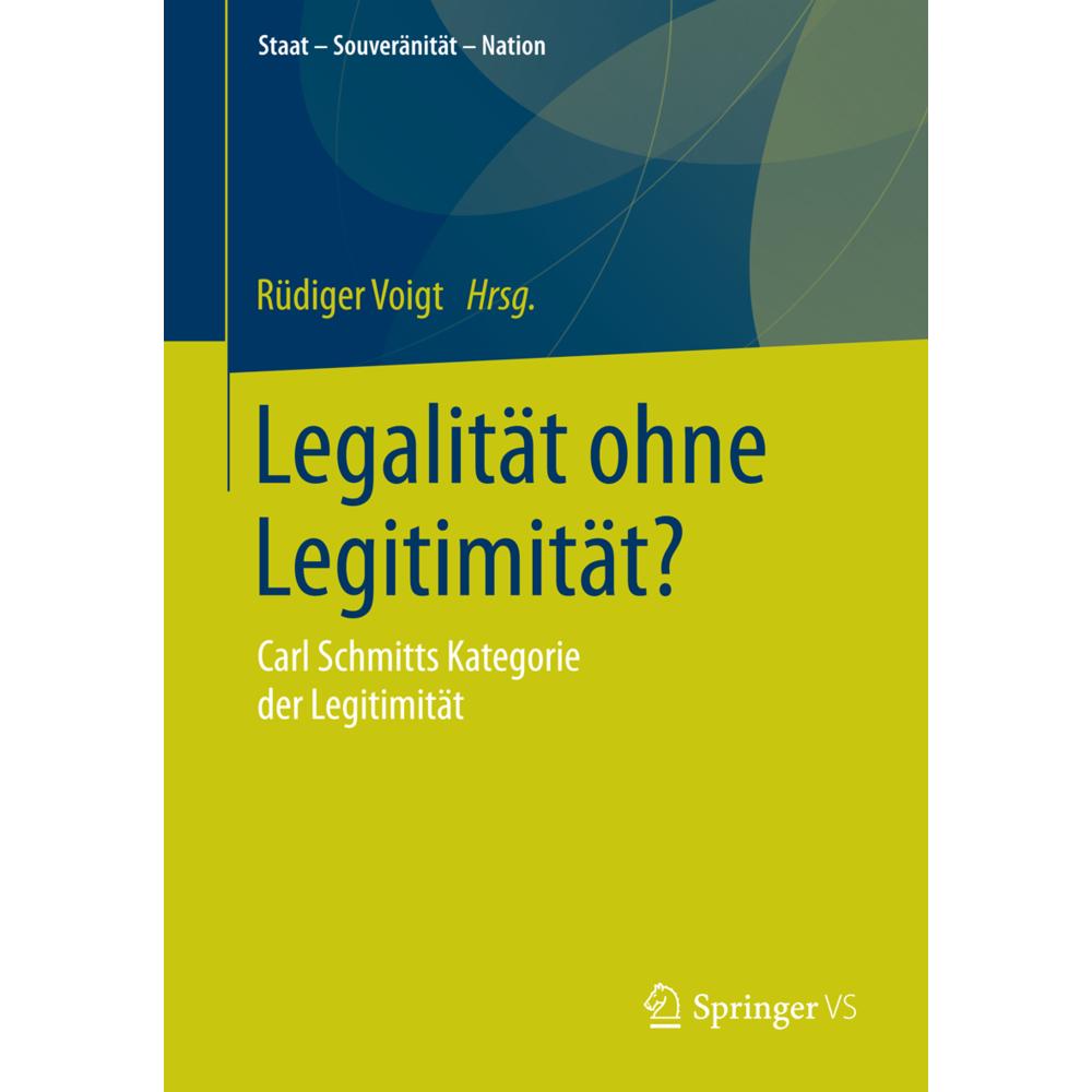 Legalität ohne Legitimität?, Fachbücher von Rüdiger Voigt