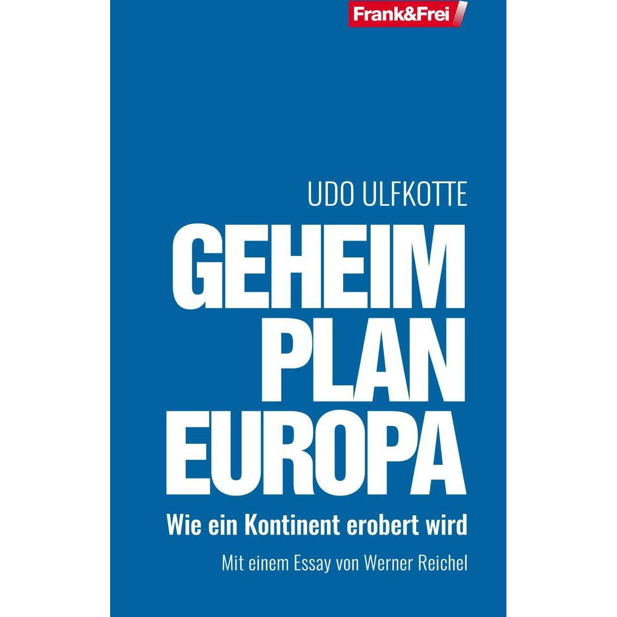 Geheimplan Europa, Fachbücher von Udo Ulfkotte