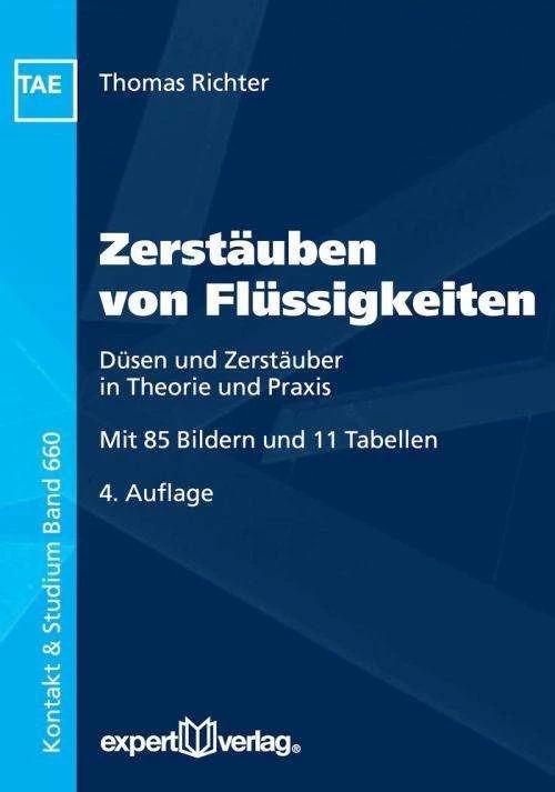Produktbild Zerstäuben von Flüssigkeiten (Deutsch, Thomas Richter, Wilfried J. Bartz, 2016)