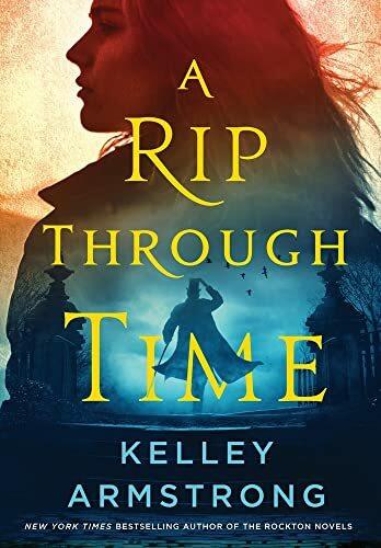 Produktbild A Rip Through Time (Englisch, Kelley Armstrong, 2022)