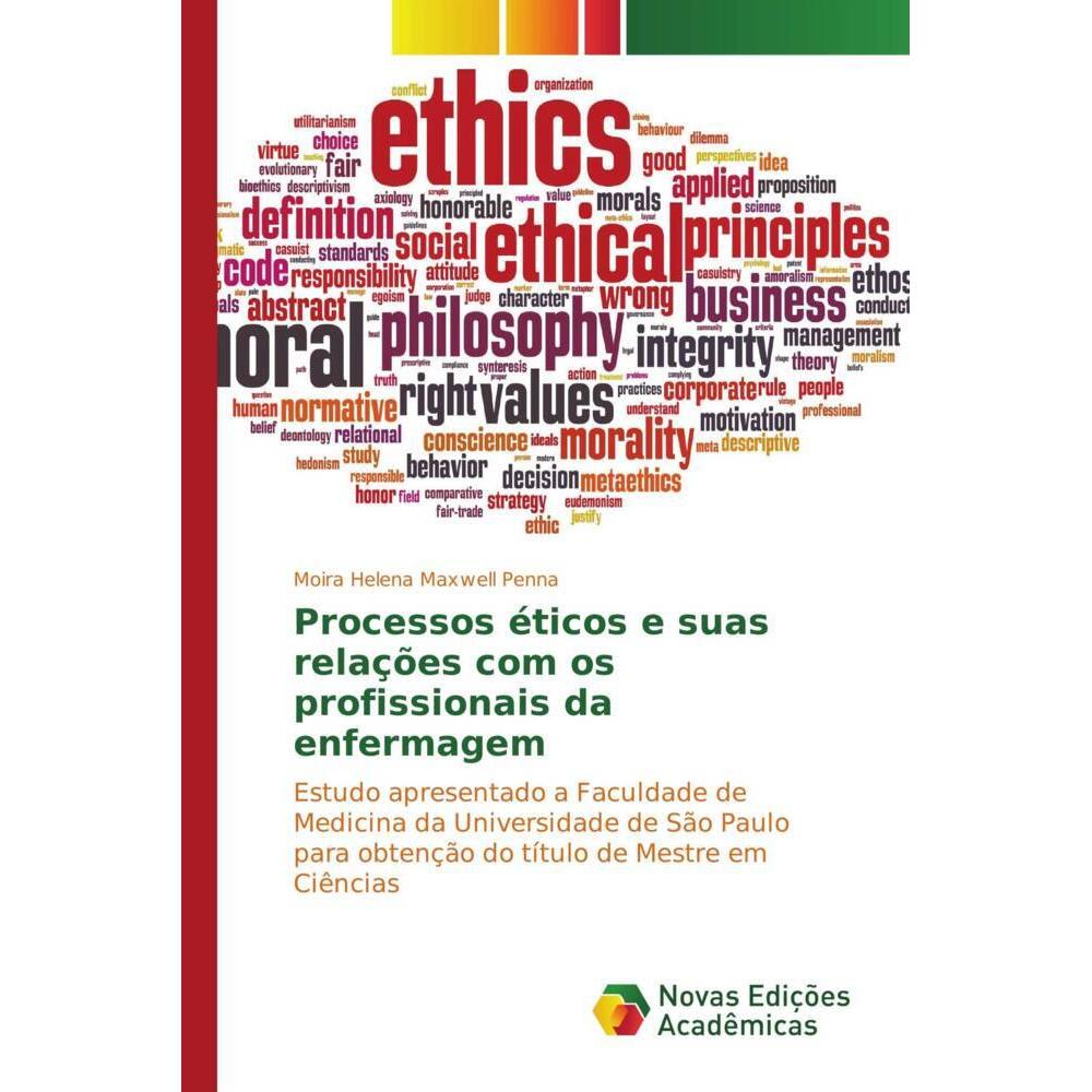 Processos éticos e suas relações com os profissionais da enfermagem, Fachbücher