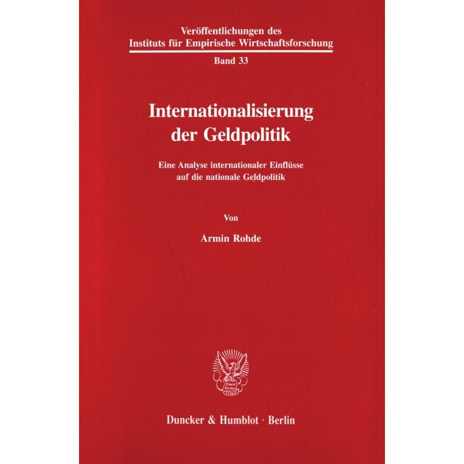 Internationalisierung der Geldpolitik., Fachbücher von Armin Rohde