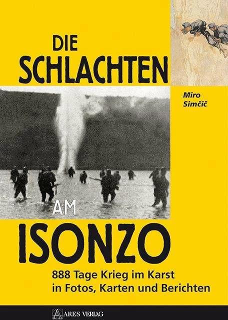 Produktbild Die Schlachten am Isonzo (Deutsch, Miro Simcic, 2013)