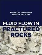 Produktbild Fluid Flow in Fractured Rocks (Englisch, Adriana Paluszny, Robert W. Zimmerman, 2024)