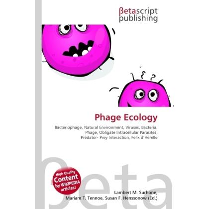 Phage Ecology, Fachbücher von Lambert M. Surhone, Miriam T. Timpledon, Susan F. Marseken