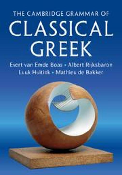 Produktbild Cambridge Grammar of Classical Greek (Englisch, Evert van Emde Boas, Mathieu De Bakker, Luuk Huitink, Rijksbaron Emde Boas, 2019)