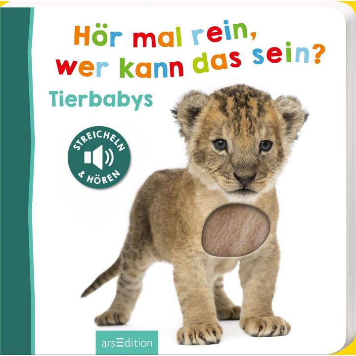 Hör mal rein, wer kann das sein? - Tierbabys (German)