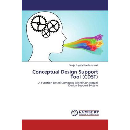Conceptual Design Support Tool (CDST), Fachbücher von Dereje Engida Woldemichael