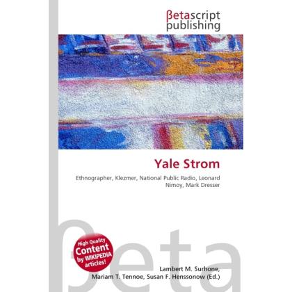 Yale Strom, Fachbücher von Susan F. Marseken, Lambert M. Surhone, Miriam T. Timpledon