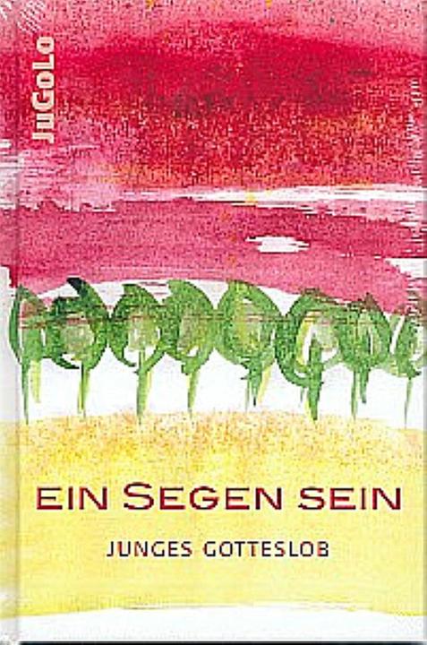 Produktbild Ein Segen sein (Deutsch, Patrick Dehm, 2011)
