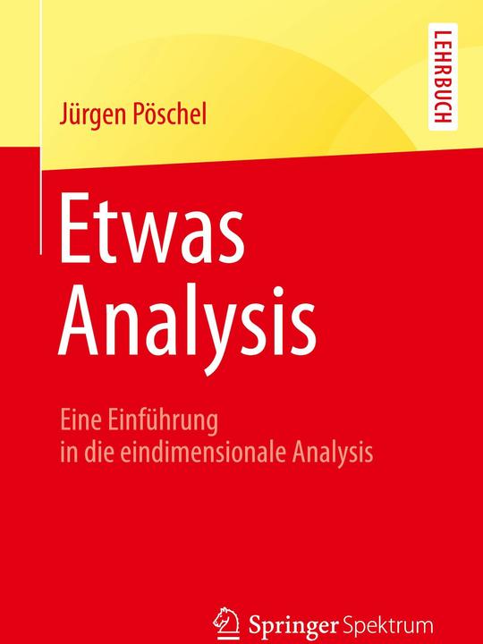 Produktbild Etwas Analysis (Deutsch, Jürgen Pöschel, 2014)