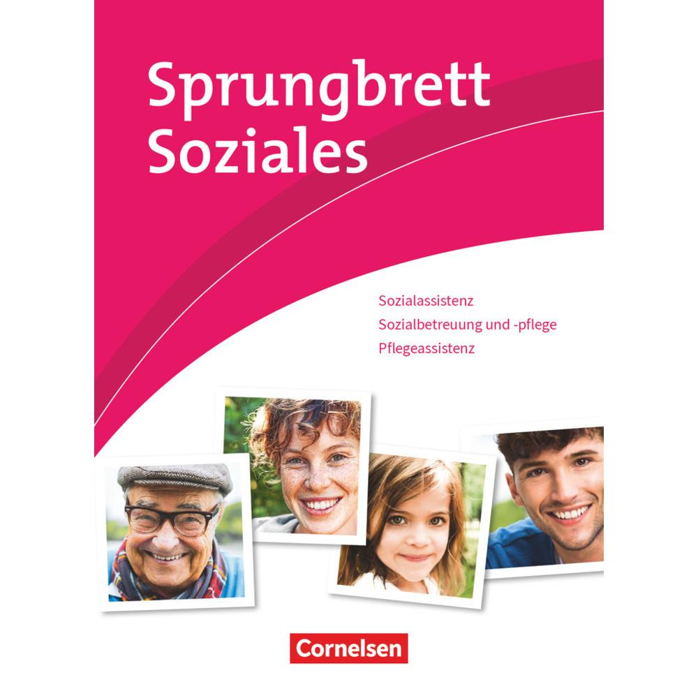 Sprungbrett Soziales. Sozialassistent/in. Sozial- und Pflegeassistenz. Schülerbuch, Schulbücher von Uwe Herrmann, Bianca...
