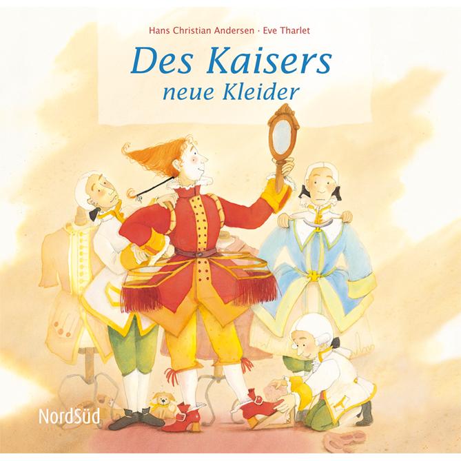 Andersen:Kaisers neue Kleider.Nord-Süd, Kinderbücher von Hans Christian Andersen