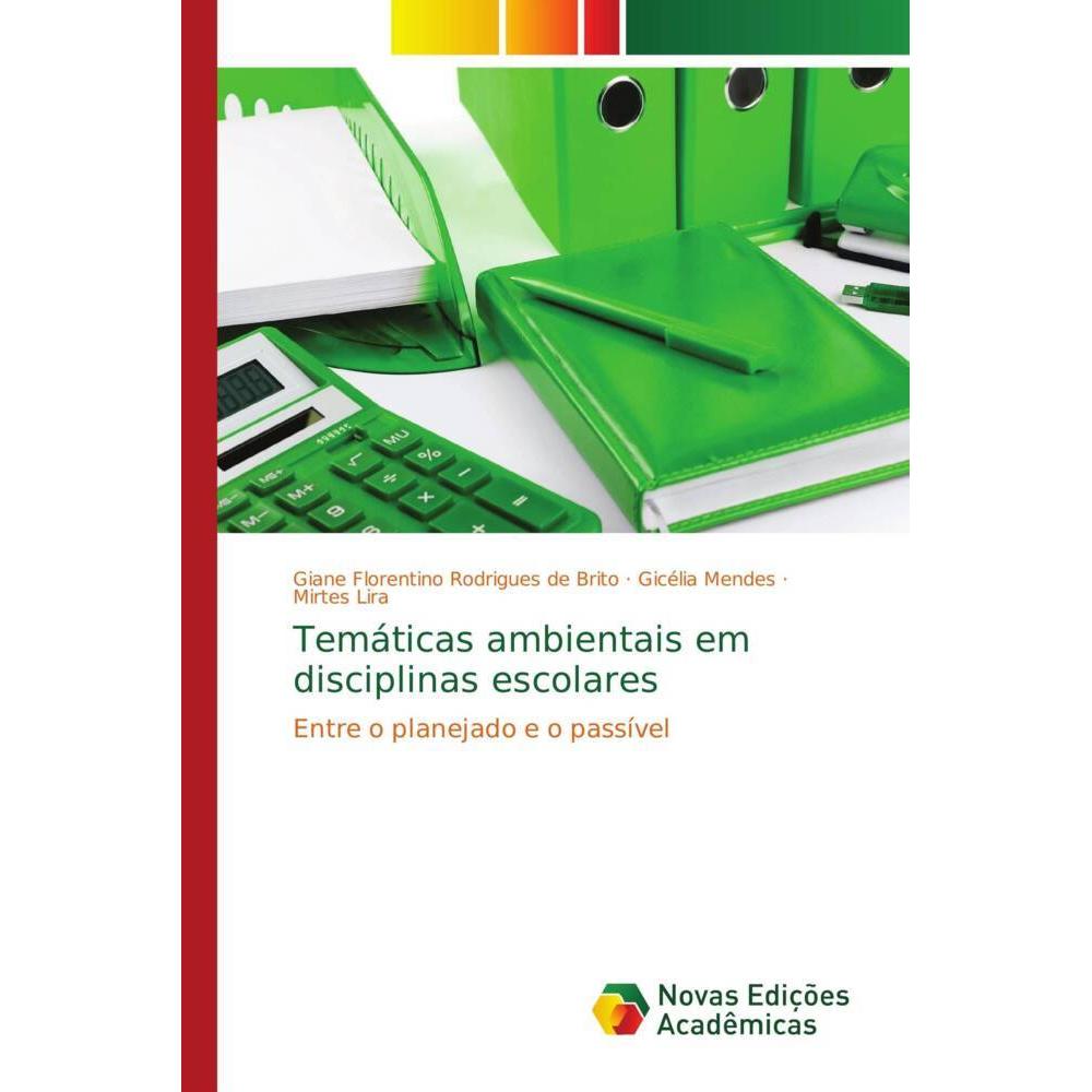 Temáticas ambientais em disciplinas escolares, Schulbücher von Gicélia Mendes, Mirtes Lira, Giane Florentino Rodrigues d...