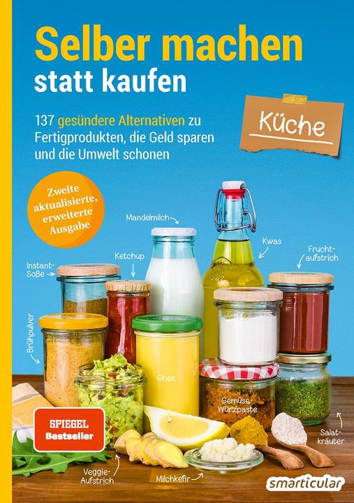 Image du produit Selber machen statt kaufen - Küche (Allemand, Éditeur smarticular, 2020)