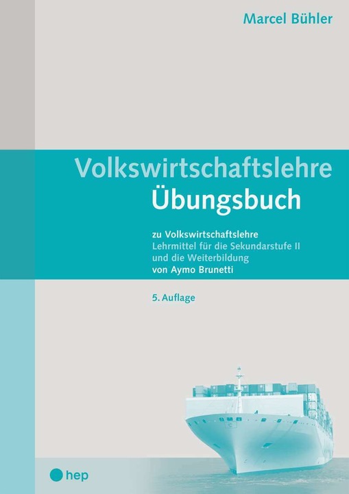 Immagine prodotto Volkswirtschaftslehre Übungsbuch (Print inkl. eLehrmittel, Neuauflage) (Tedesco, Marcel Buhler, 2021)