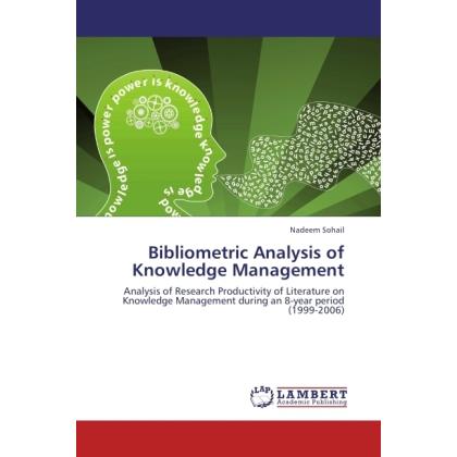 Bibliometric Analysis of Knowledge Management, Fachbücher von Nadeem Sohail
