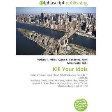 Kill Your Idols, Fachbücher