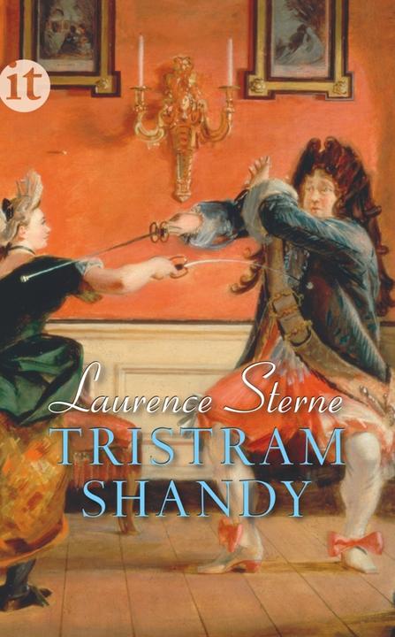 Produktbild Leben und Meinungen von Tristram Shandy Gentleman (Deutsch, Laurence Sterne, 2013)