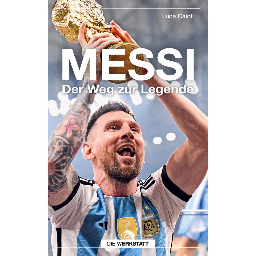 Thumbnail - Messi, Ratgeber von Markus Montz, Luca Caioli