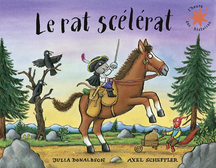 Image du produit Le rat scélérat (Français, Donaldson Julia, Scheffler Axel, 2023)